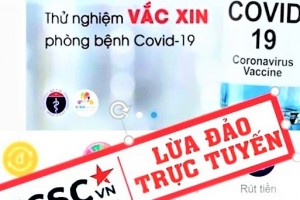 Đường dây nóng tố cáo thủ đoạn lợi dụng tình hình dịch COVID-19 để lừa đảo 