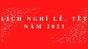 Lịch nghỉ lễ, Tết năm 2023 - Báo Tây Ninh Online